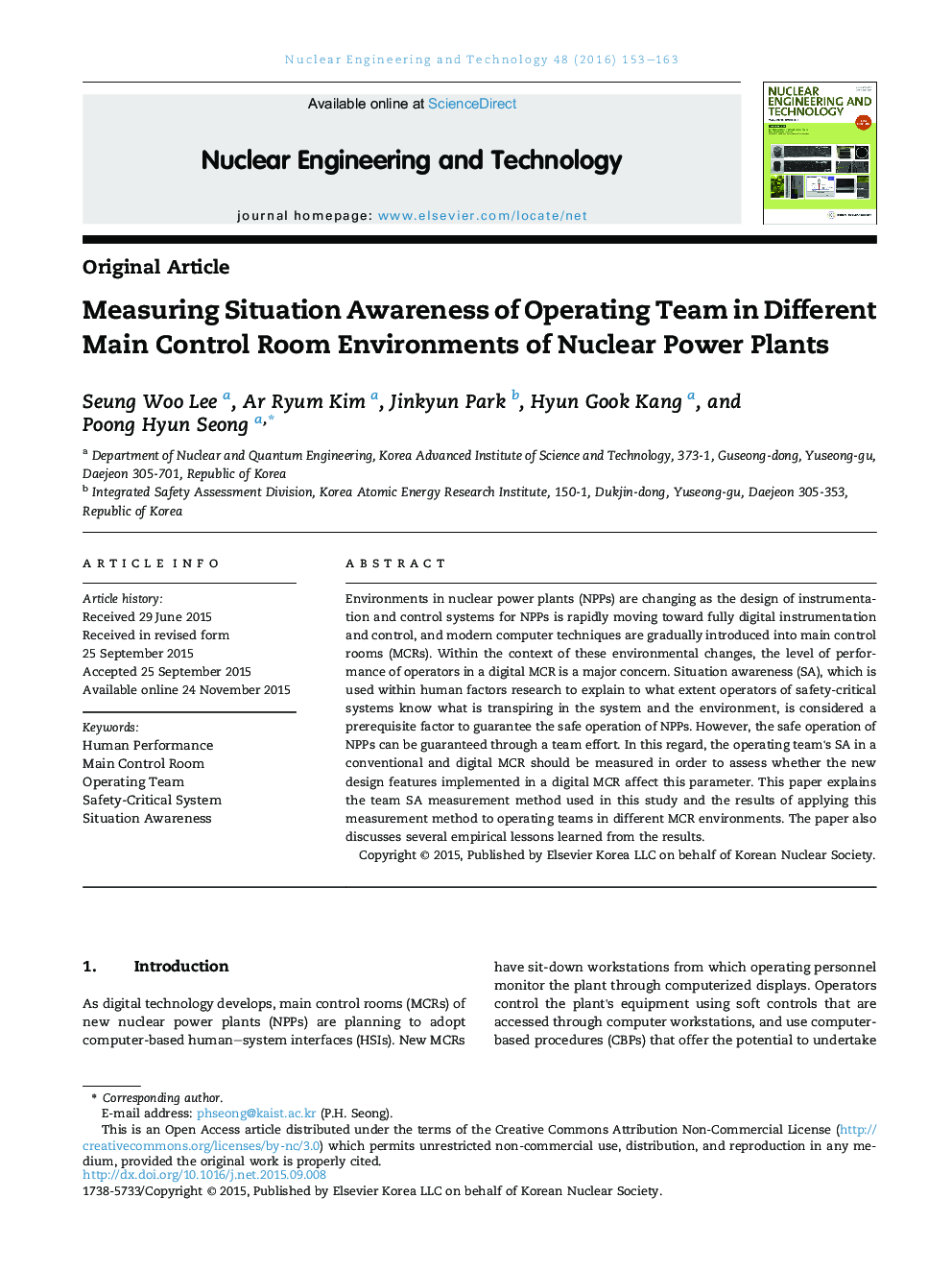 Measuring Situation Awareness of Operating Team in Different Main Control Room Environments of Nuclear Power Plants