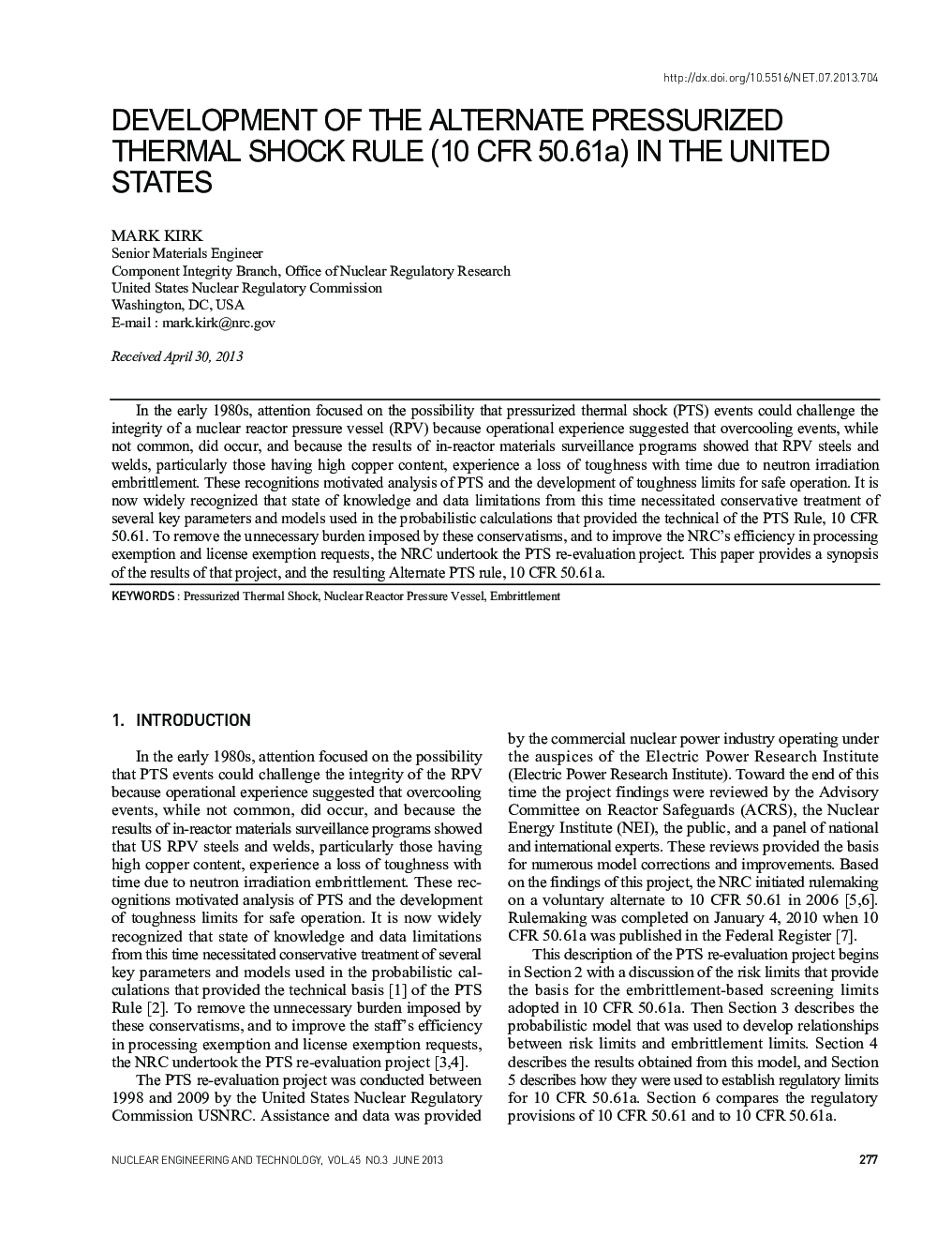 DEVELOPMENT OF THE ALTERNATE PRESSURIZED THERMAL SHOCK RULE (10 CFR 50.61a) IN THE UNITED STATES