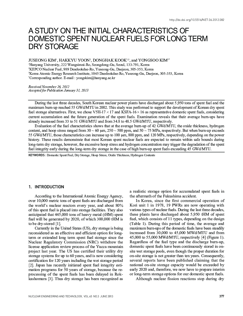 A STUDY ON THE INITIAL CHARACTERISTICS OF DOMESTIC SPENT NUCLEAR FUELS FOR LONG TERM DRY STORAGE