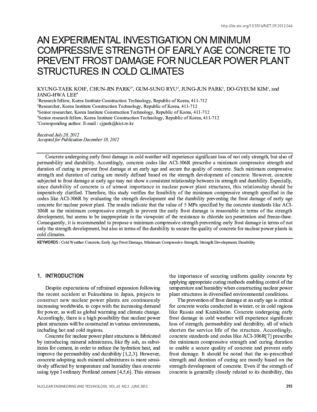 AN EXPERIMENTAL INVESTIGATION ON MINIMUM COMPRESSIVE STRENGTH OF EARLY AGE CONCRETE TO PREVENT FROST DAMAGE FOR NUCLEAR POWER PLANT STRUCTURES IN COLD CLIMATES