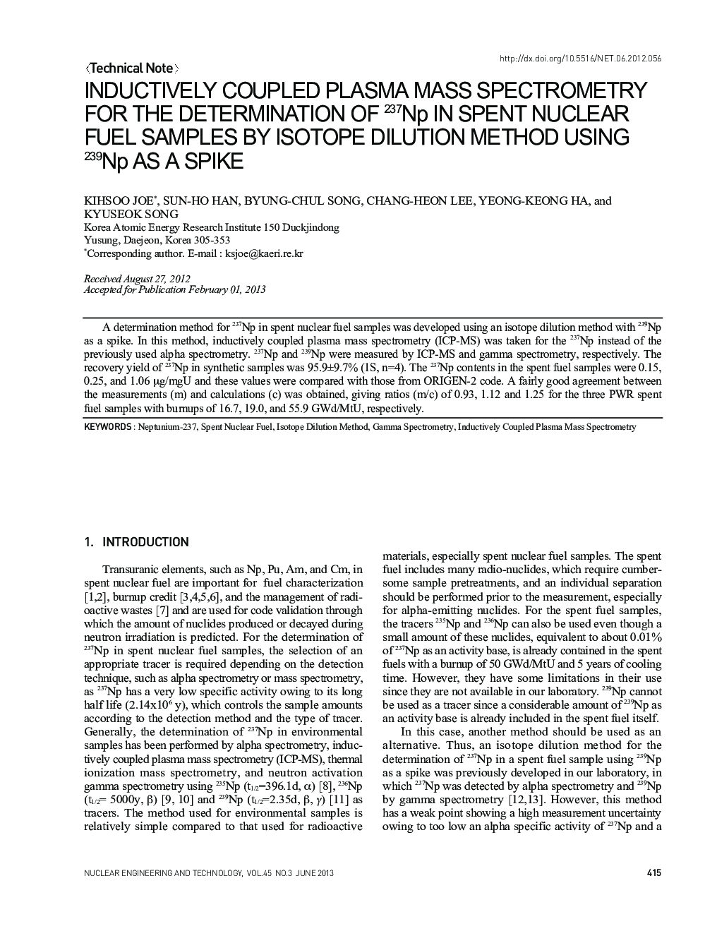 INDUCTIVELY COUPLED PLASMA MASS SPECTROMETRY FOR THE DETERMINATION OF 237Np IN SPENT NUCLEAR FUEL SAMPLES BY ISOTOPE DILUTION METHOD USING 239Np AS A SPIKE