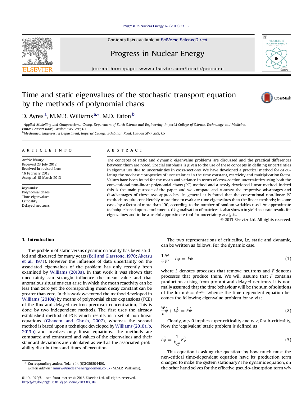 Time and static eigenvalues of the stochastic transport equation by the methods of polynomial chaos