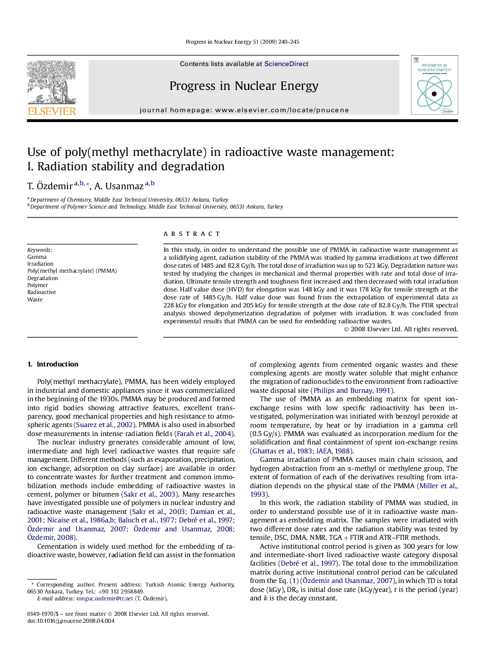 Use of poly(methyl methacrylate) in radioactive waste management: I. Radiation stability and degradation