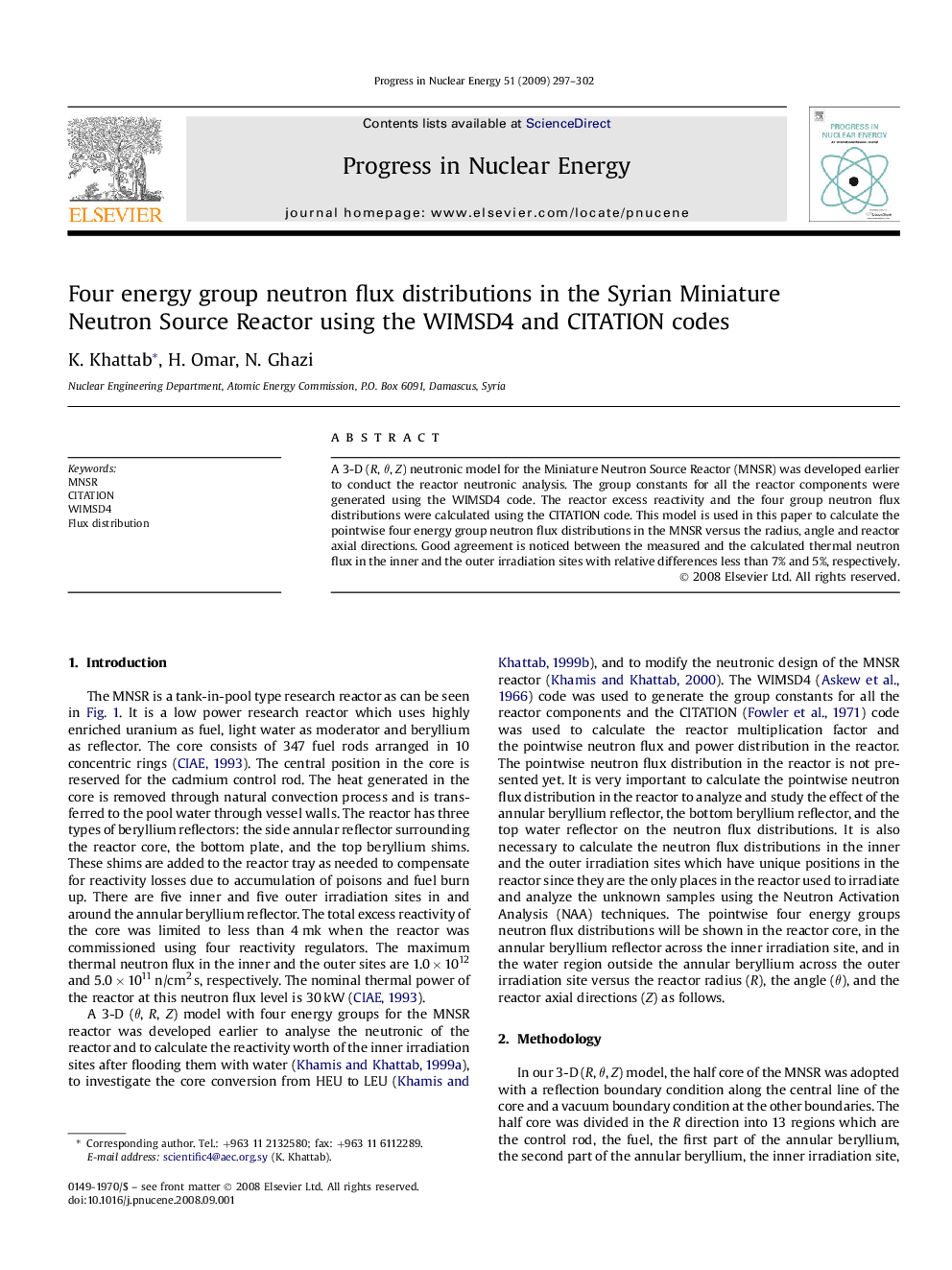 Four energy group neutron flux distributions in the Syrian Miniature Neutron Source Reactor using the WIMSD4 and CITATION codes