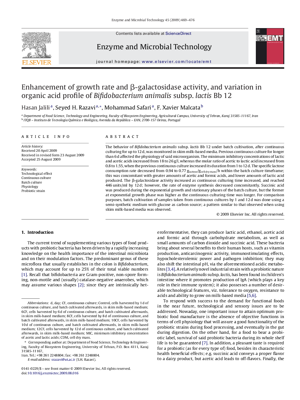 Enhancement of growth rate and β-galactosidase activity, and variation in organic acid profile of Bifidobacterium animalis subsp. lactis Bb 12