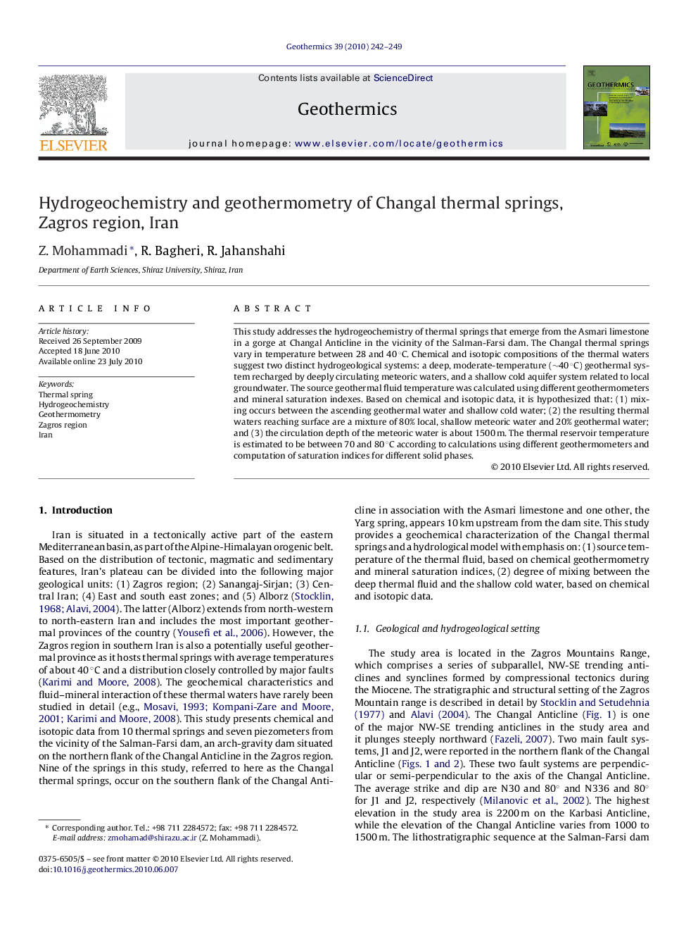 Hydrogeochemistry and geothermometry of Changal thermal springs, Zagros region, Iran