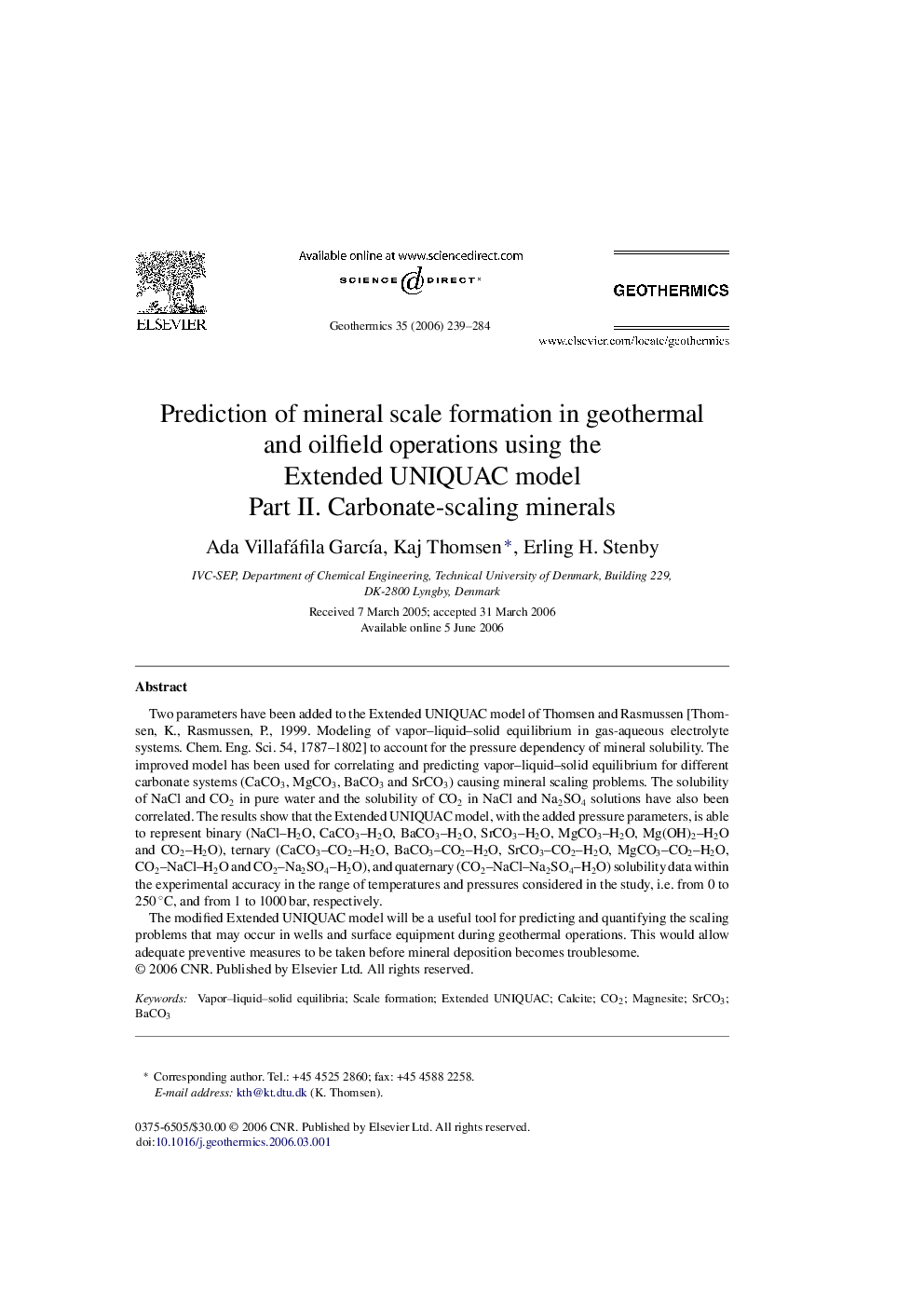 Prediction of mineral scale formation in geothermal and oilfield operations using the Extended UNIQUAC model: Part II. Carbonate-scaling minerals