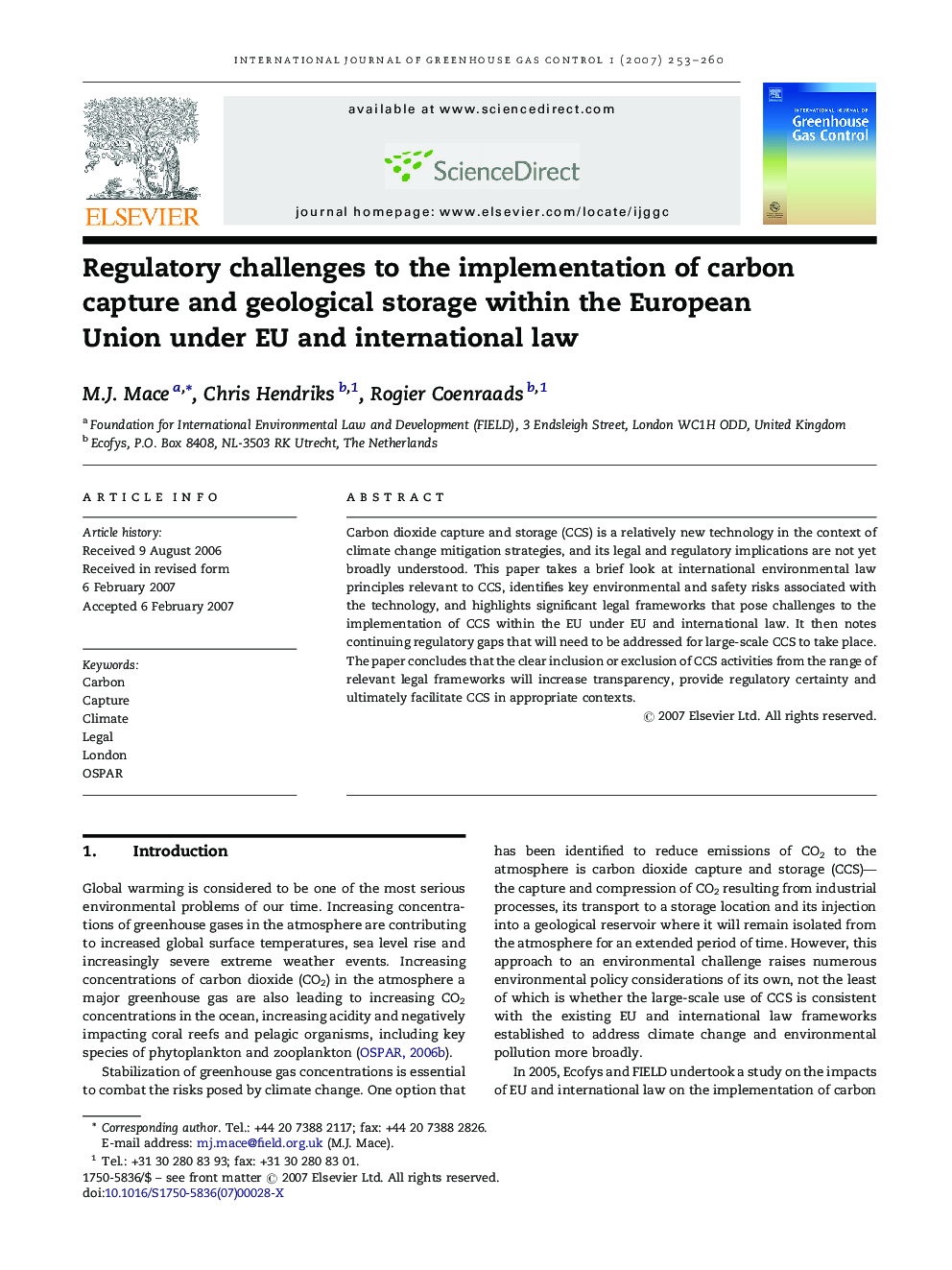 Regulatory challenges to the implementation of carbon capture and geological storage within the European Union under EU and international law