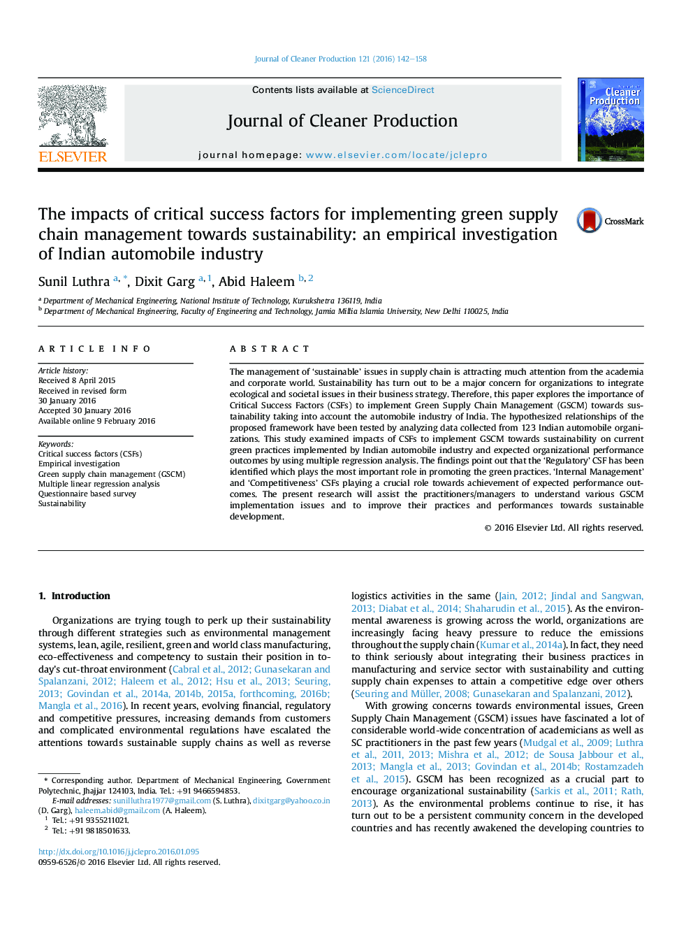 The impacts of critical success factors for implementing green supply chain management towards sustainability: an empirical investigation of Indian automobile industry