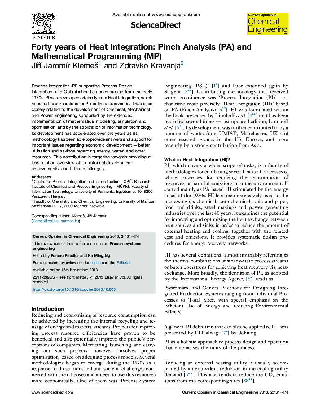 Forty years of Heat Integration: Pinch Analysis (PA) and Mathematical Programming (MP)
