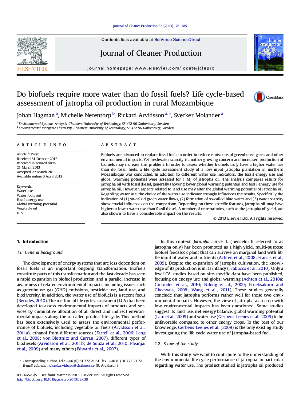 Do biofuels require more water than do fossil fuels? Life cycle-based assessment of jatropha oil production in rural Mozambique