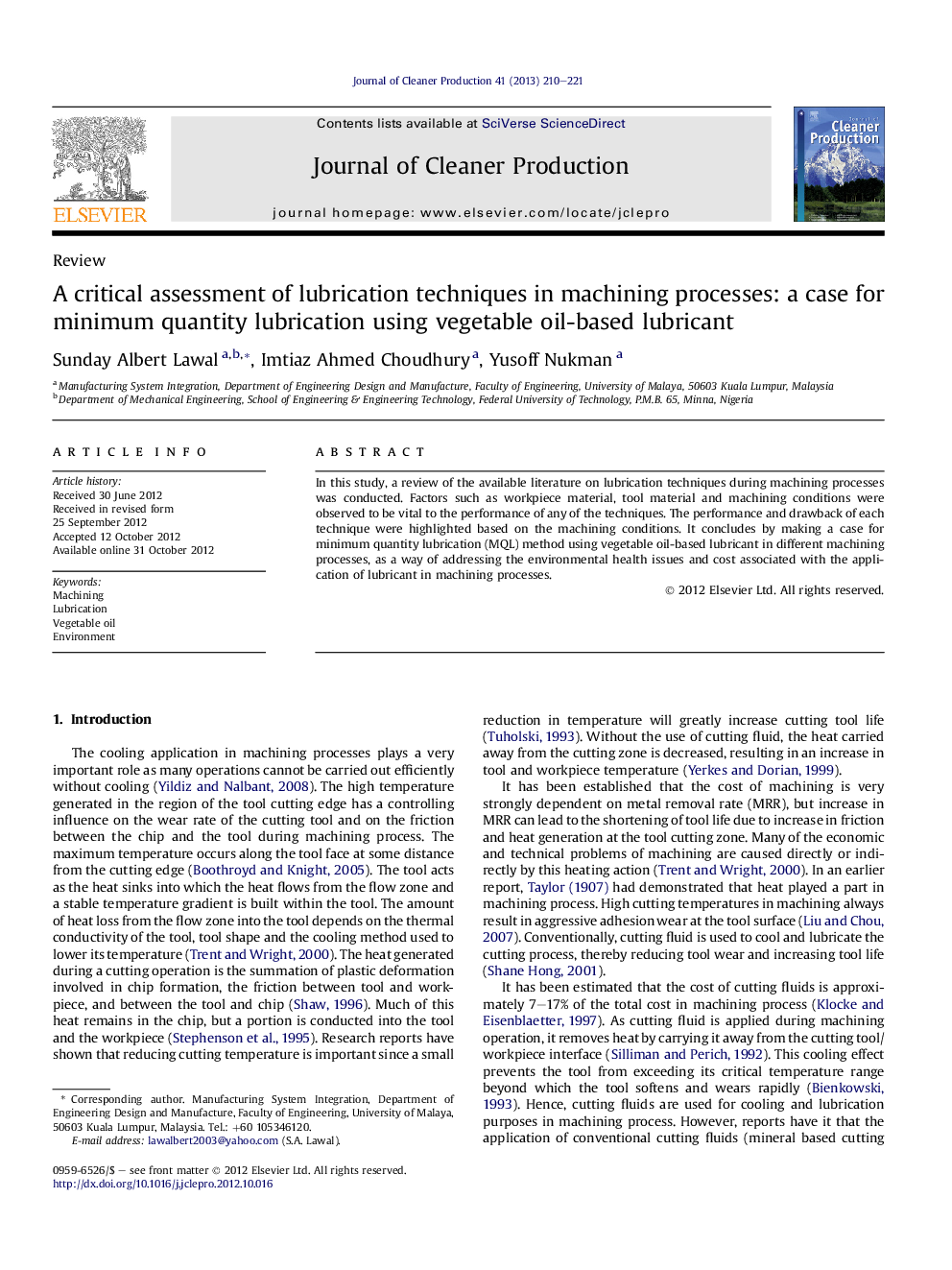 A critical assessment of lubrication techniques in machining processes: a case for minimum quantity lubrication using vegetable oil-based lubricant