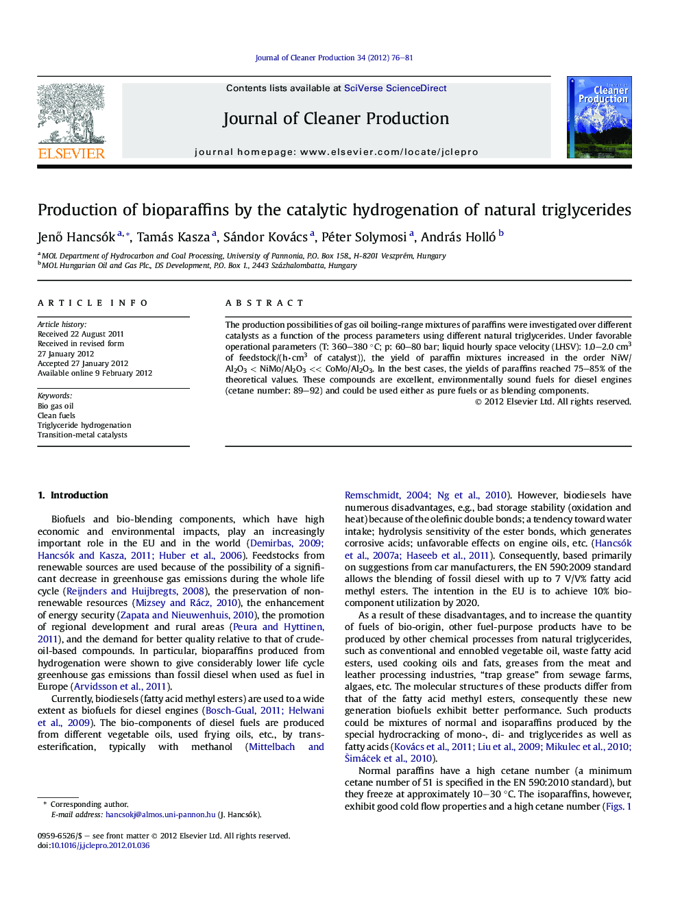 Production of bioparaffins by the catalytic hydrogenation of natural triglycerides