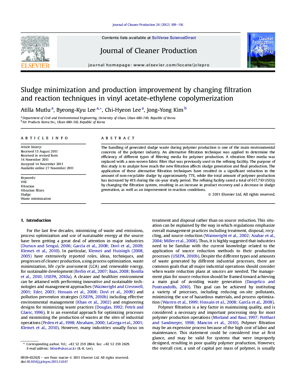 Sludge minimization and production improvement by changing filtration and reaction techniques in vinyl acetate-ethylene copolymerization