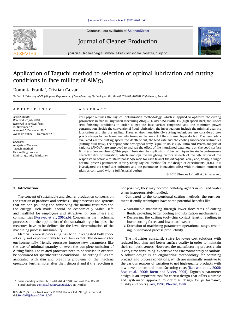 Application of Taguchi method to selection of optimal lubrication and cutting conditions in face milling of AlMg3