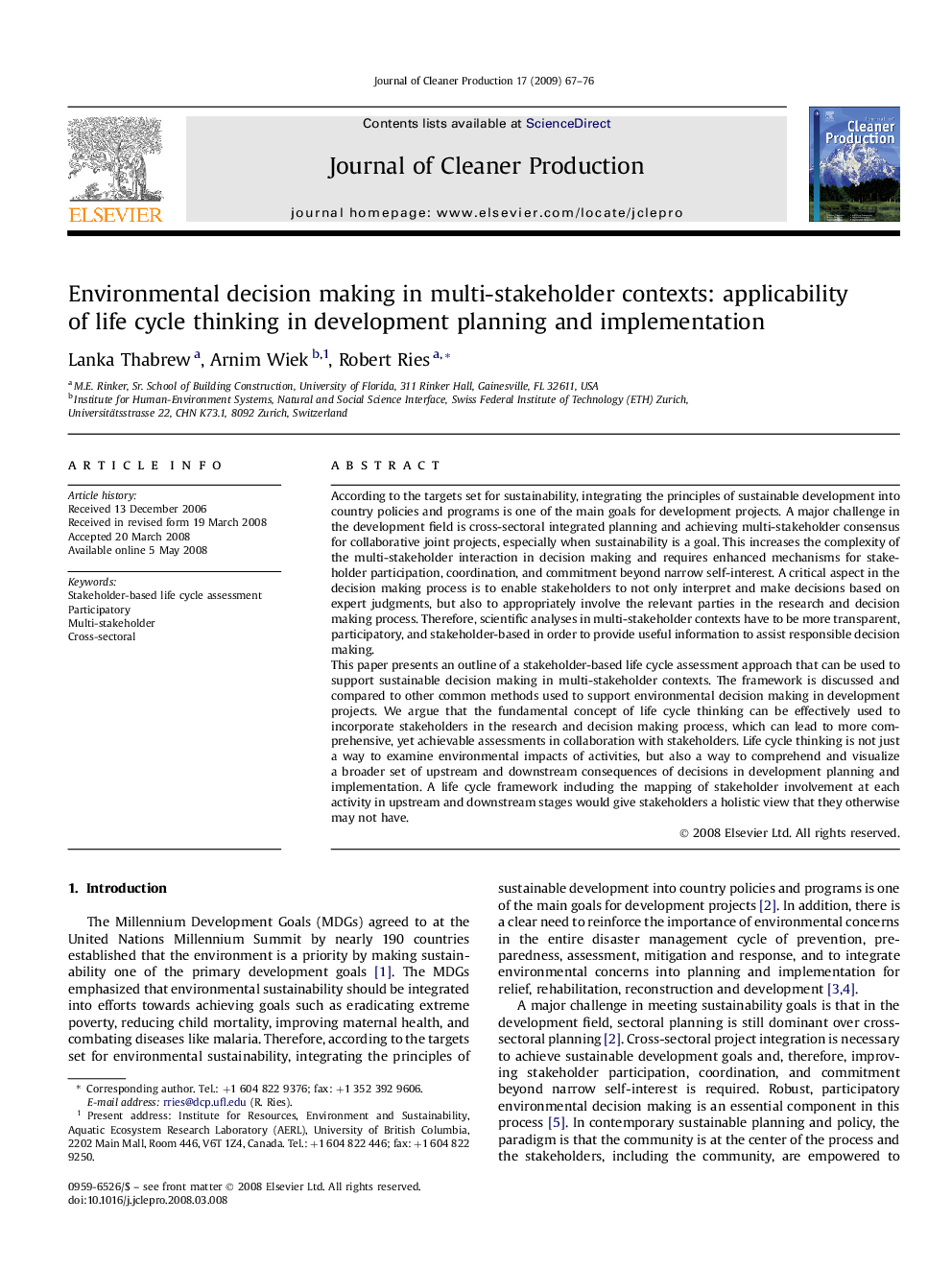 Environmental decision making in multi-stakeholder contexts: applicability of life cycle thinking in development planning and implementation