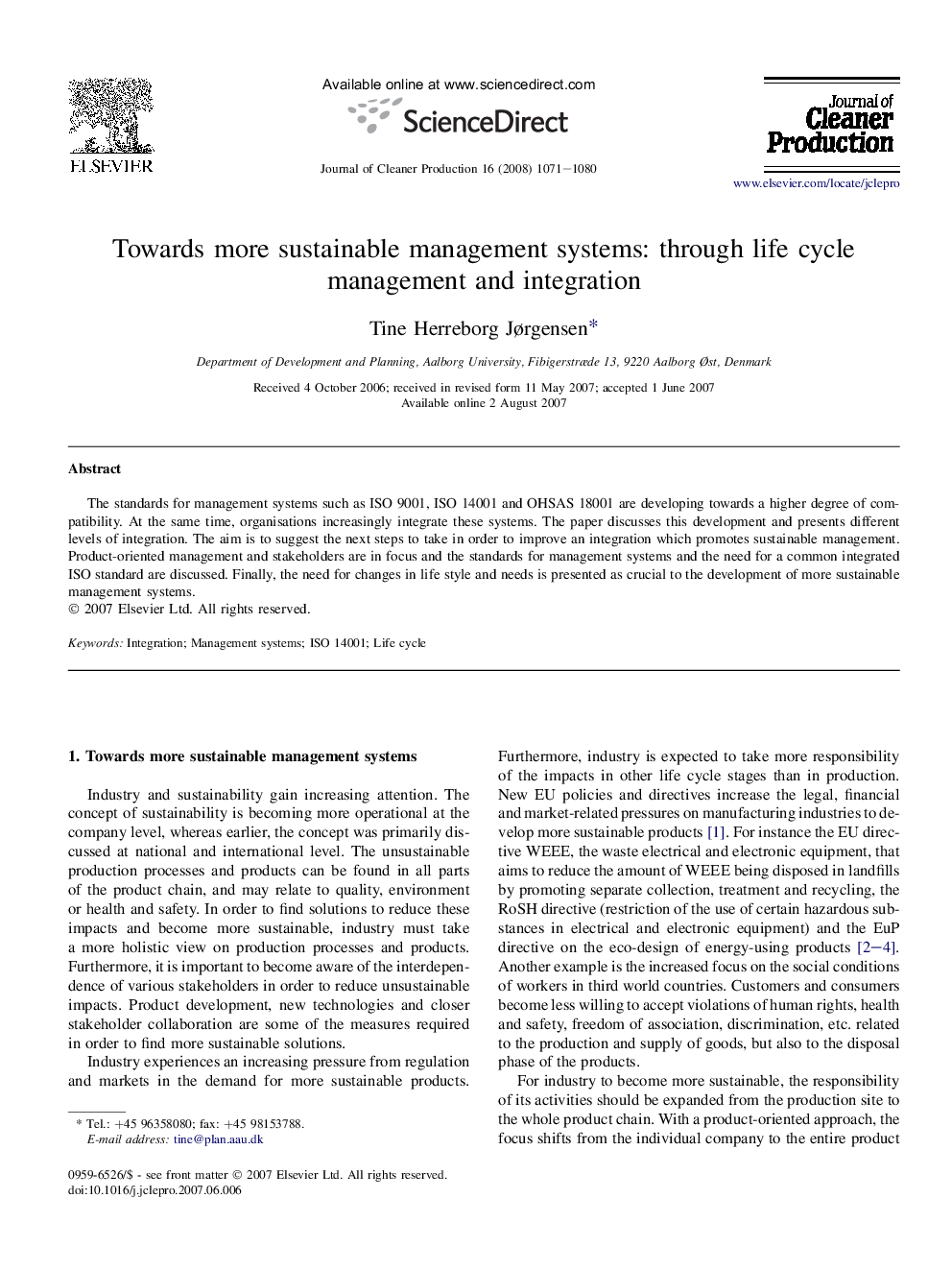 Towards more sustainable management systems: through life cycle management and integration