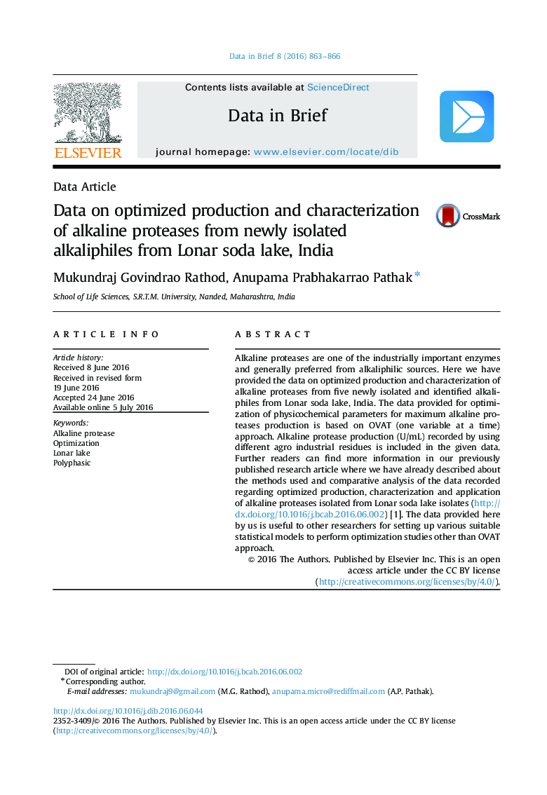 اطلاعات درباره تولید بهینه و تعیین ویژگی پروتئاز های قلیایی از alkaliphiles تازه جدا شده از دریاچه لونار سودا، هند