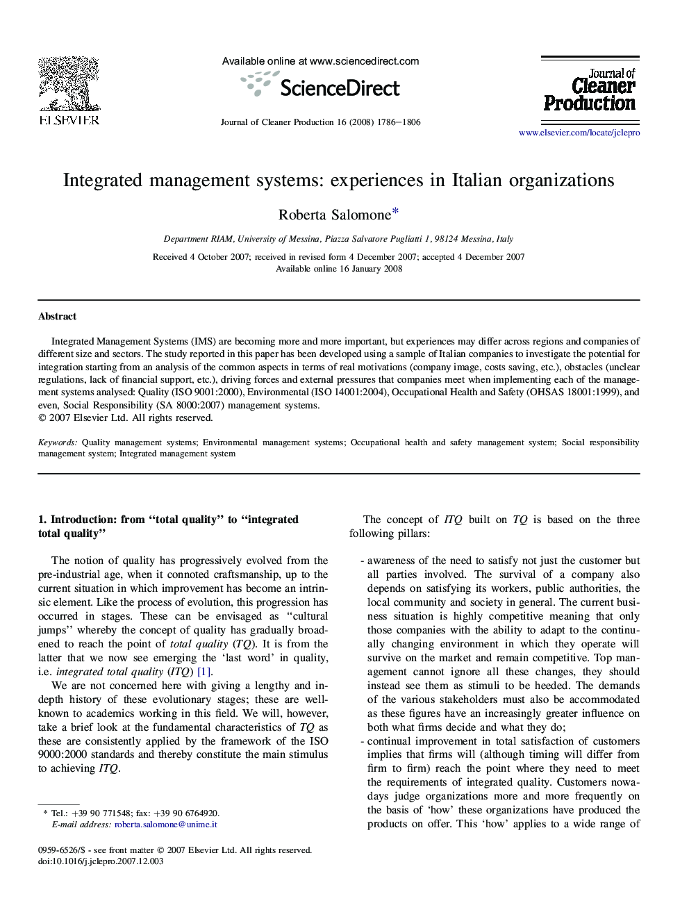 Integrated management systems: experiences in Italian organizations
