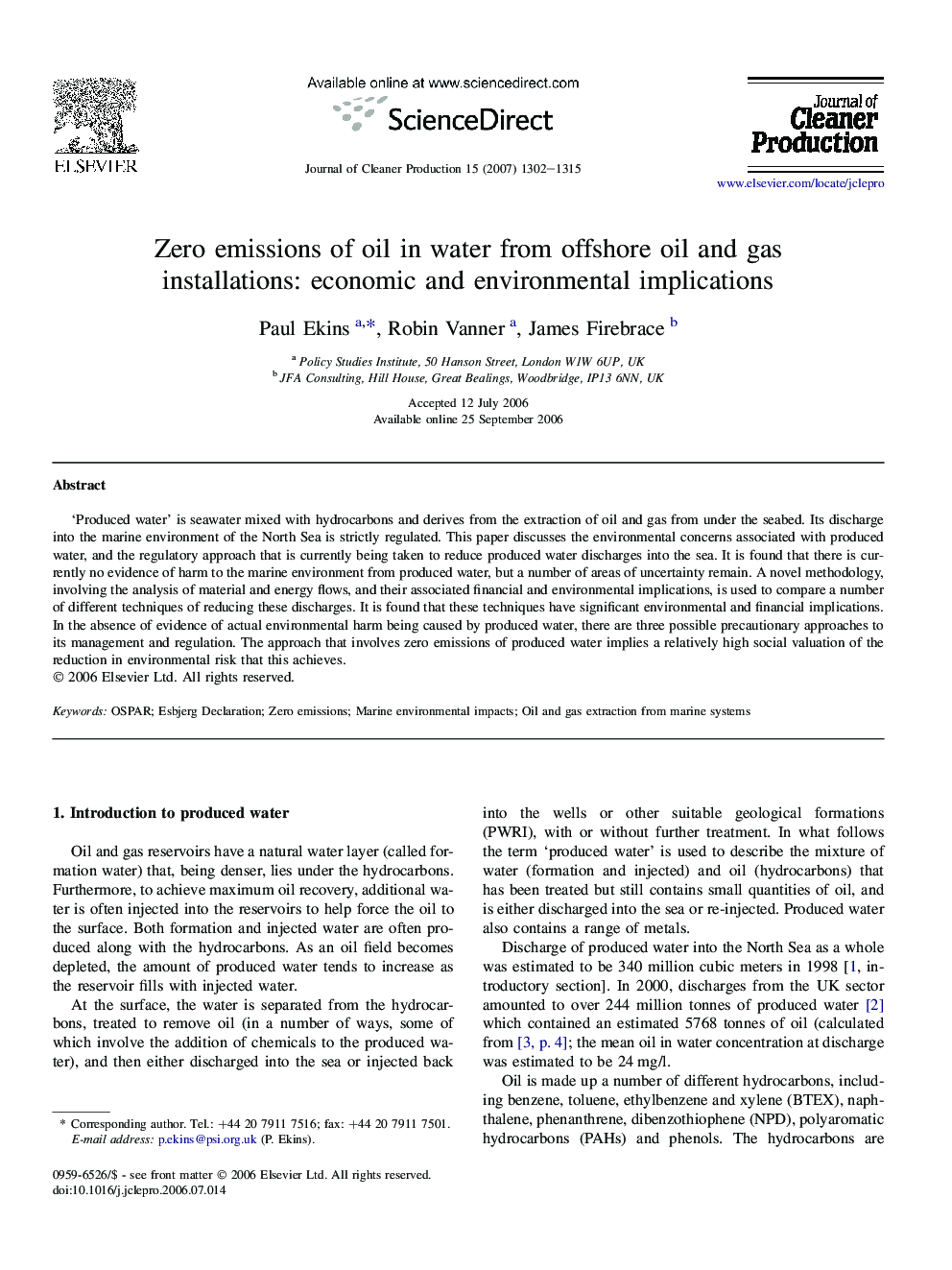 Zero emissions of oil in water from offshore oil and gas installations: economic and environmental implications