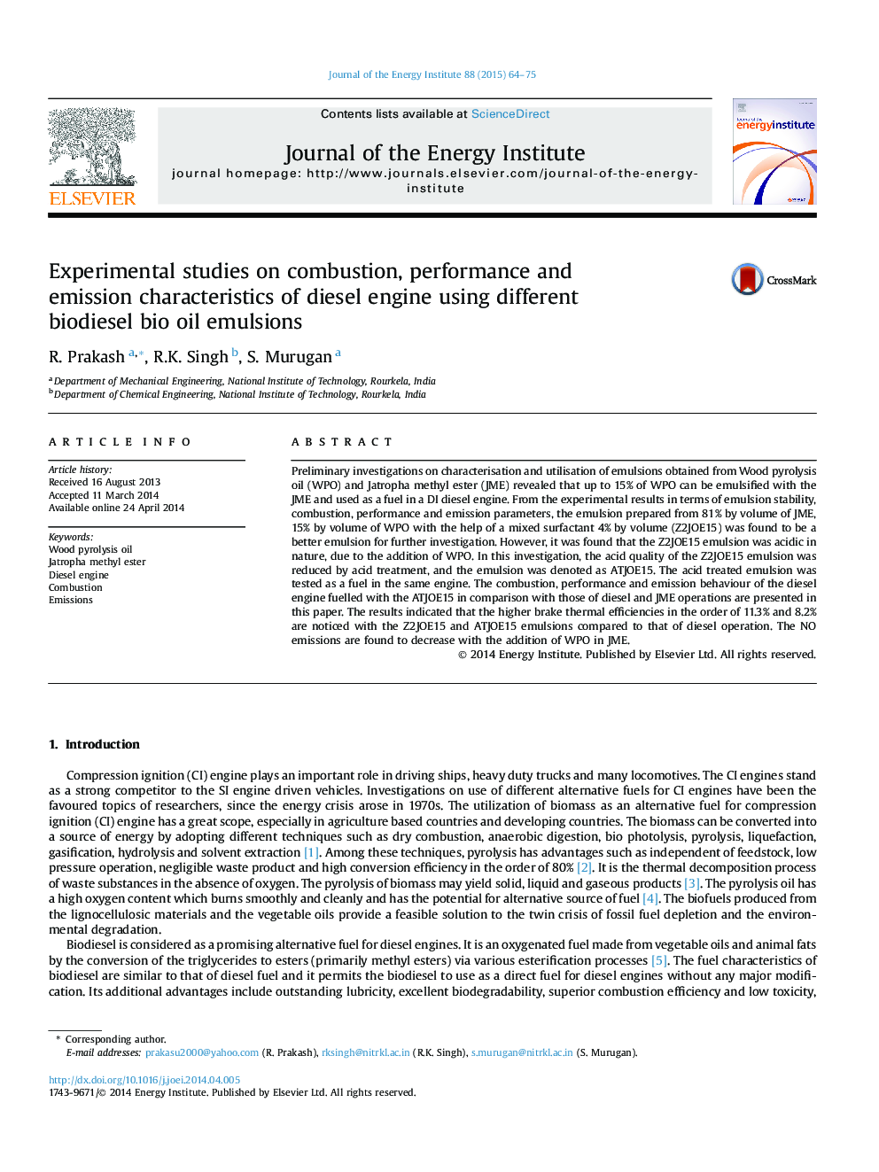 Experimental studies on combustion, performance and emission characteristics of diesel engine using different biodiesel bio oil emulsions