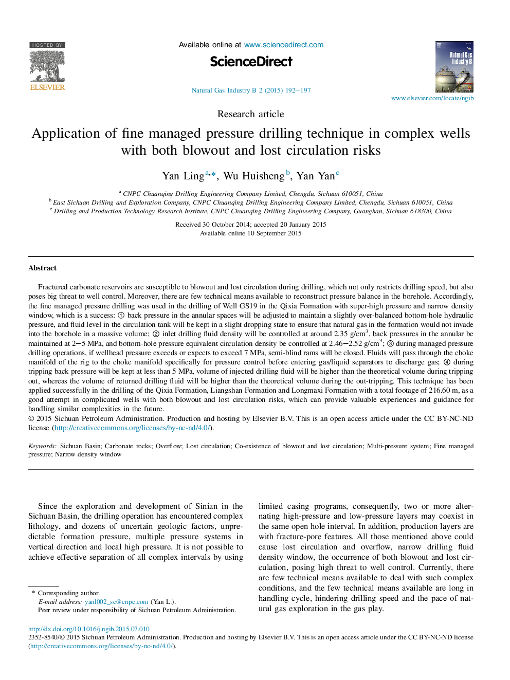 Application of fine managed pressure drilling technique in complex wells with both blowout and lost circulation risks 