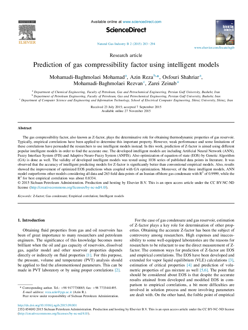 Prediction of gas compressibility factor using intelligent models 