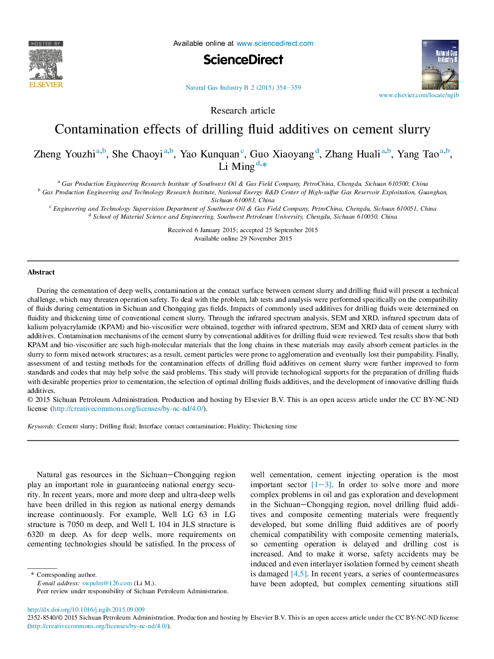 Contamination effects of drilling fluid additives on cement slurry 