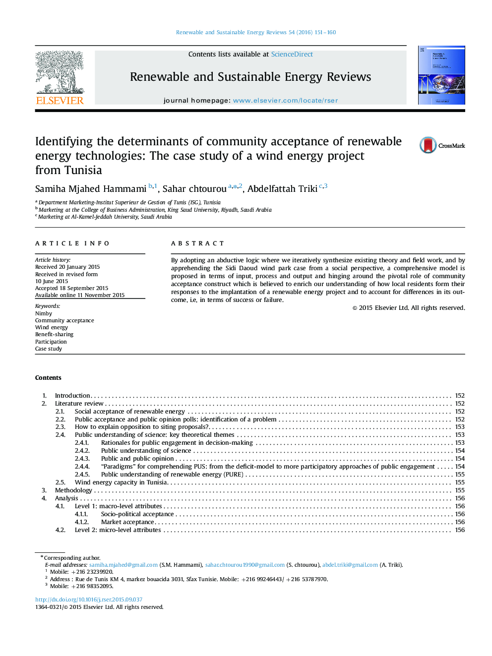 Identifying the determinants of community acceptance of renewable energy technologies: The case study of a wind energy project from Tunisia