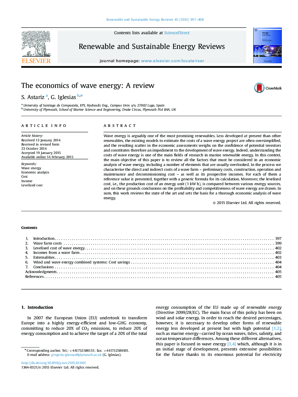 The economics of wave energy: A review