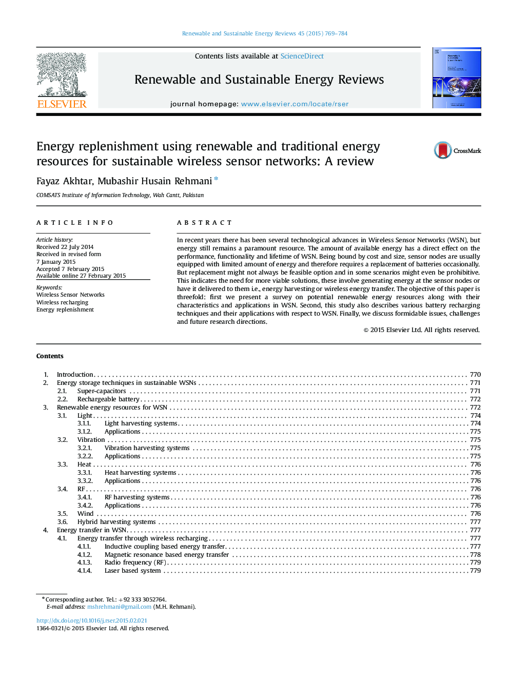 Energy replenishment using renewable and traditional energy resources for sustainable wireless sensor networks: A review