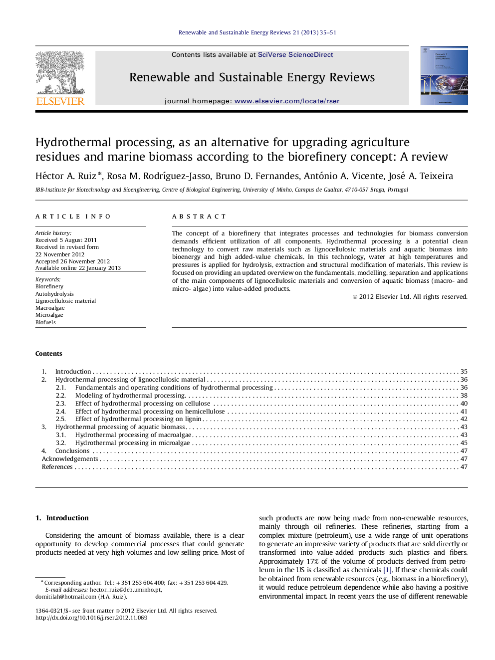 Hydrothermal processing, as an alternative for upgrading agriculture residues and marine biomass according to the biorefinery concept: A review