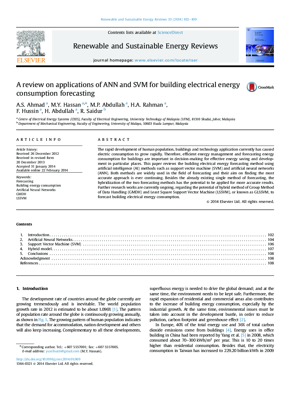 A review on applications of ANN and SVM for building electrical energy consumption forecasting