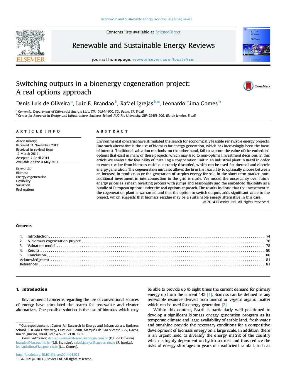 Switching outputs in a bioenergy cogeneration project: A real options approach