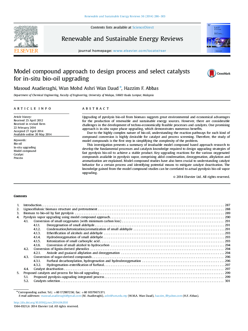 Model compound approach to design process and select catalysts for in-situ bio-oil upgrading