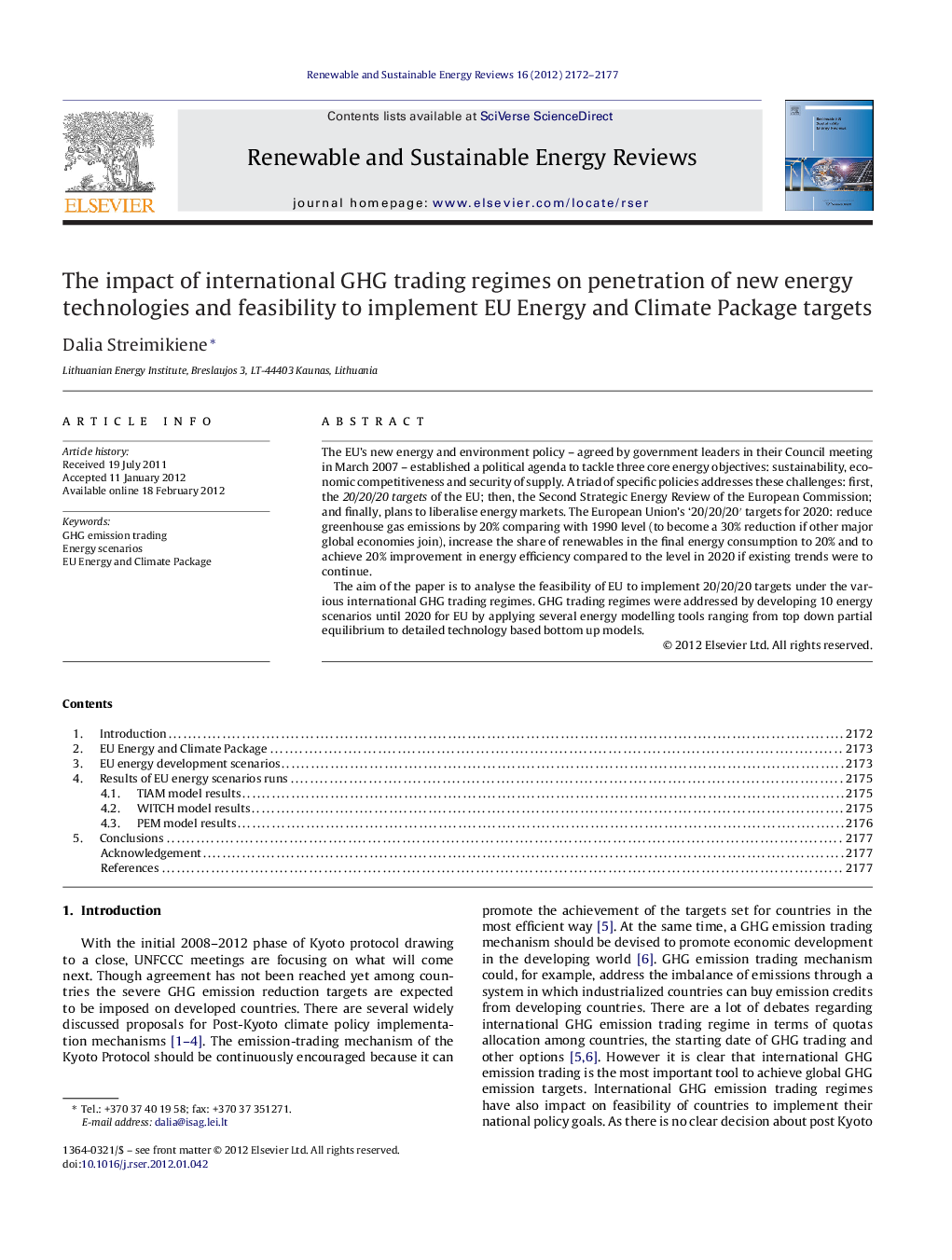 The impact of international GHG trading regimes on penetration of new energy technologies and feasibility to implement EU Energy and Climate Package targets