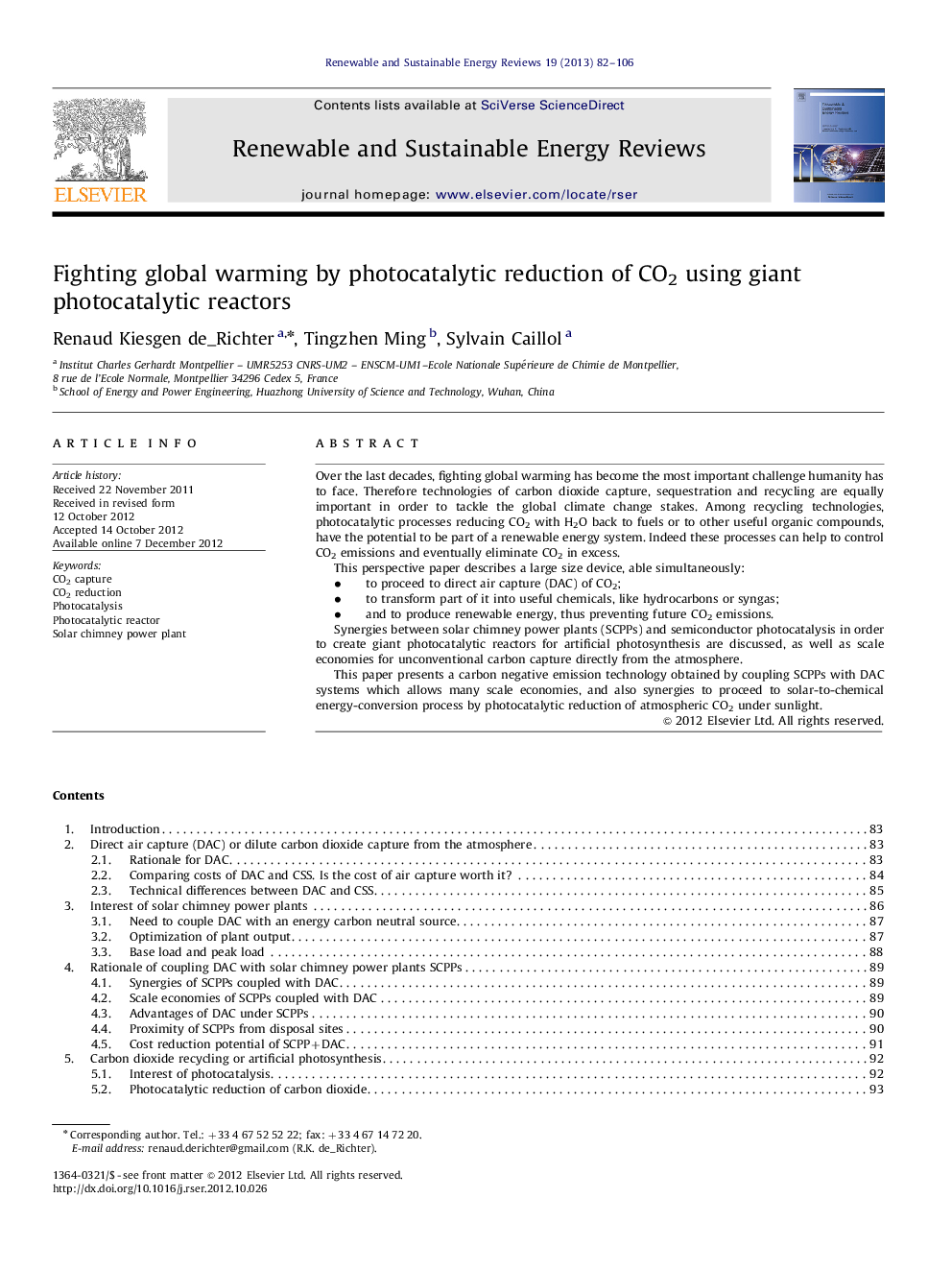 Fighting global warming by photocatalytic reduction of CO2 using giant photocatalytic reactors