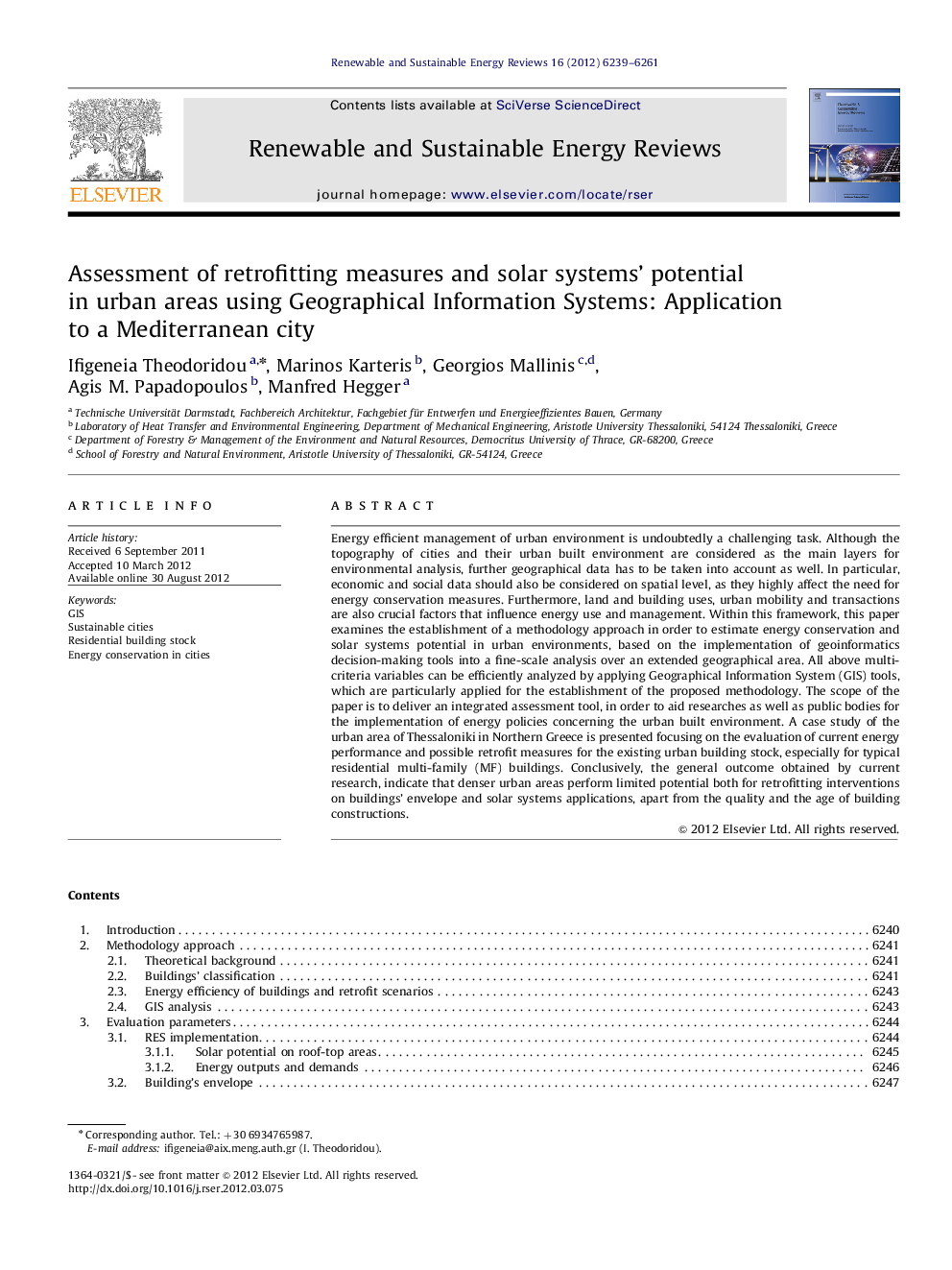 عکس صفحه اول مقاله: Assessment of retrofitting measures and solar systems' potential in urban areas using Geographical Information Systems: Application to a Mediterranean city Assessment of retrofitting measures and solar systems' potential in urban areas using Geographical Information Systems: Application to a Mediterranean city