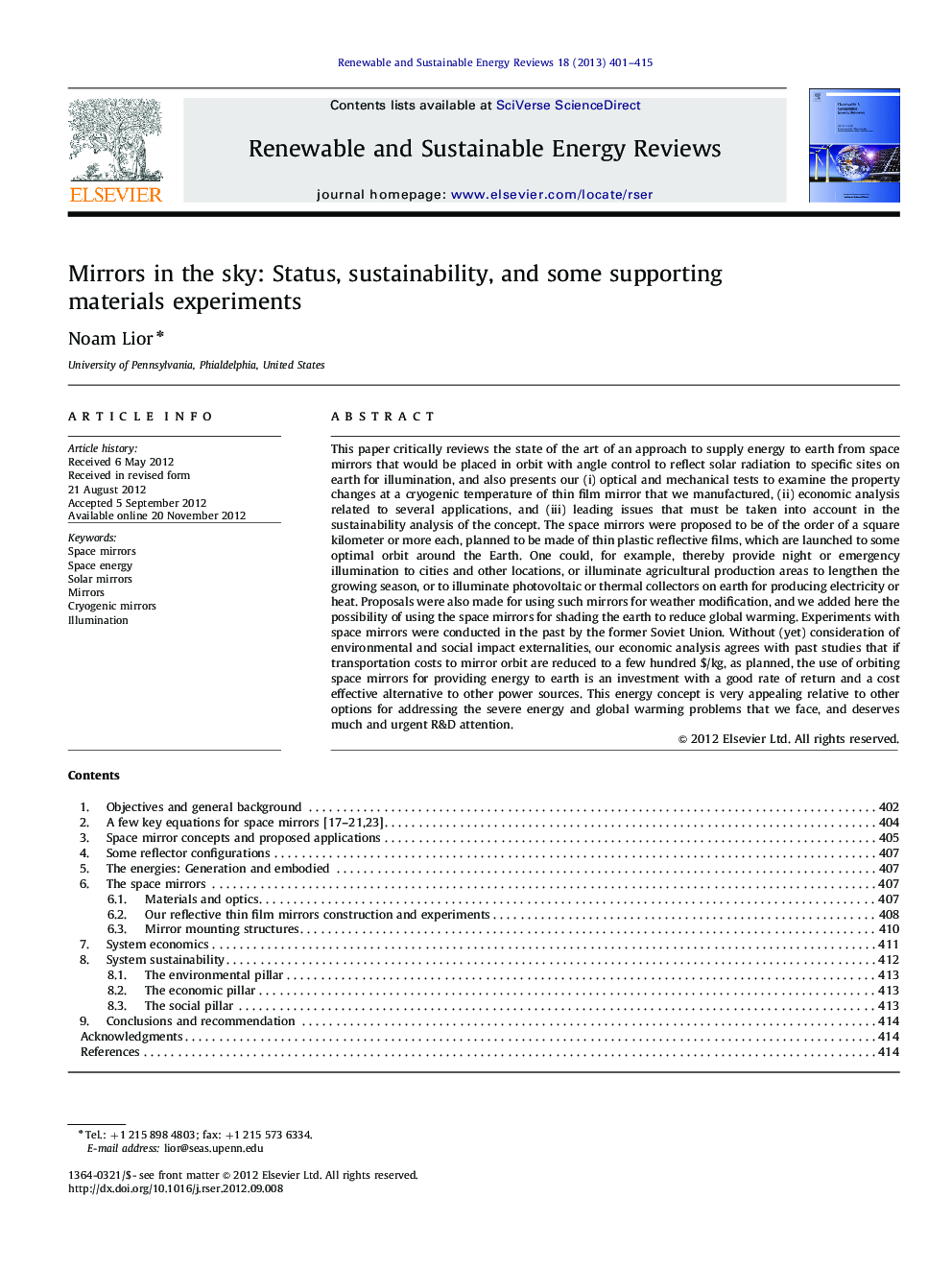 Mirrors in the sky: Status, sustainability, and some supporting materials experiments