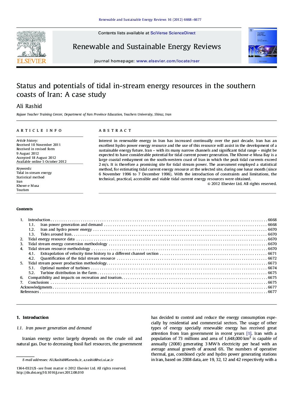 Status and potentials of tidal in-stream energy resources in the southern coasts of Iran: A case study