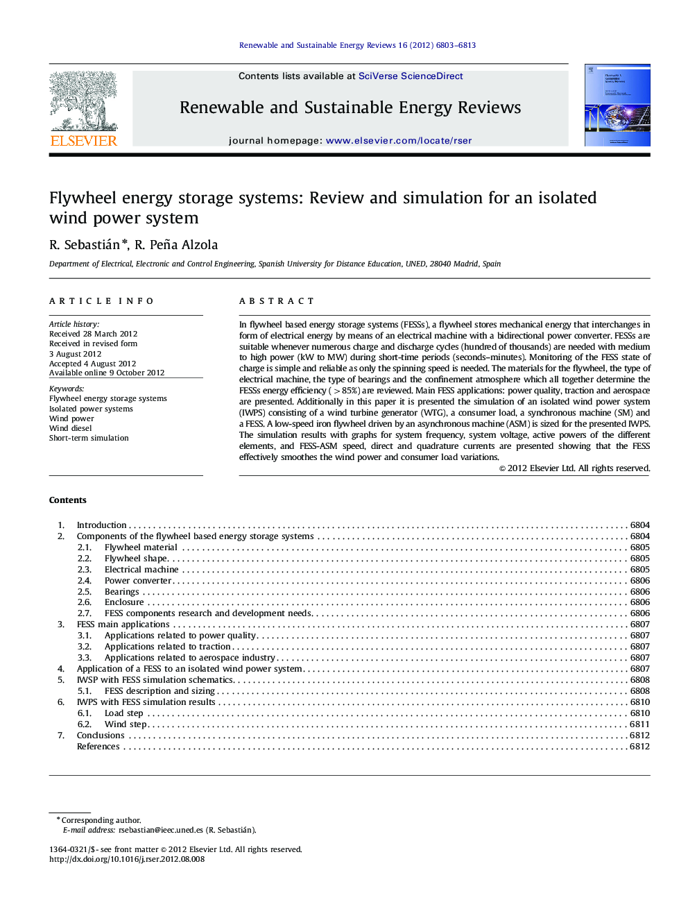 Flywheel energy storage systems: Review and simulation for an isolated wind power system