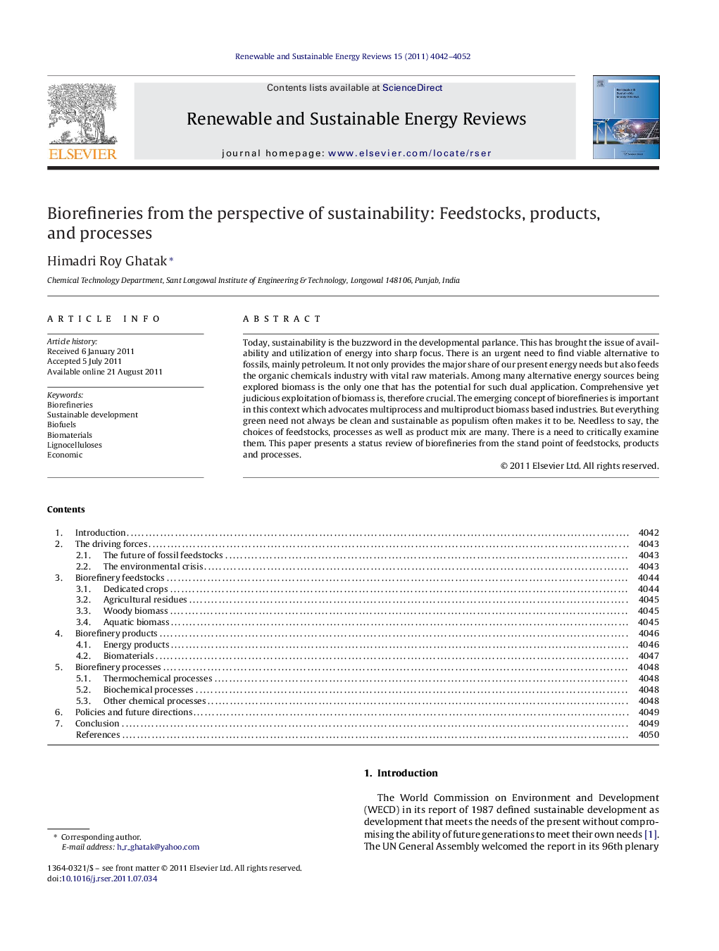 Biorefineries from the perspective of sustainability: Feedstocks, products, and processes