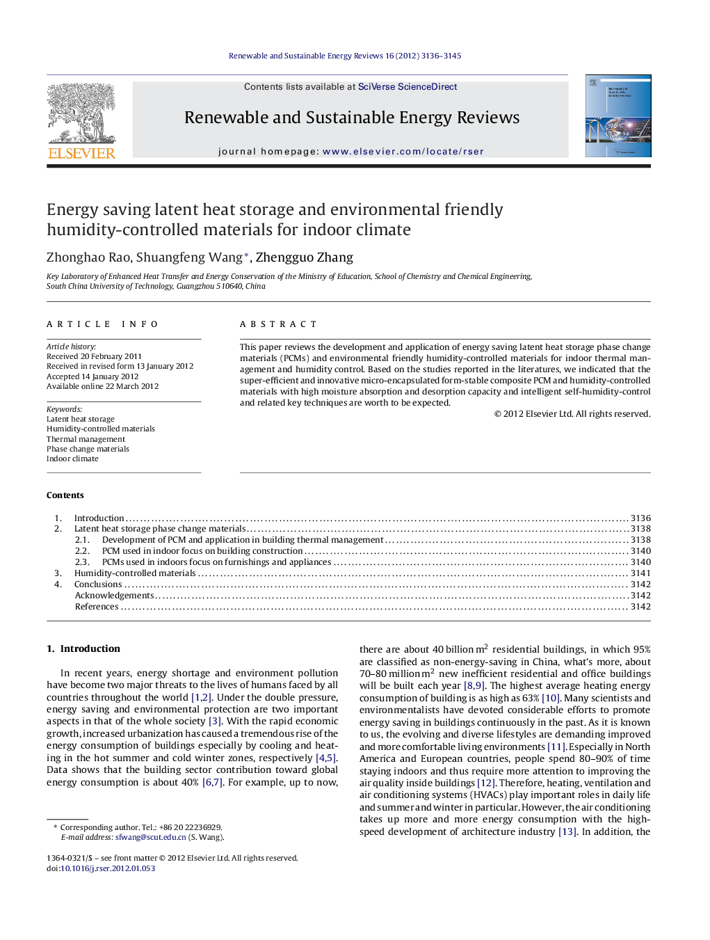 Energy saving latent heat storage and environmental friendly humidity-controlled materials for indoor climate