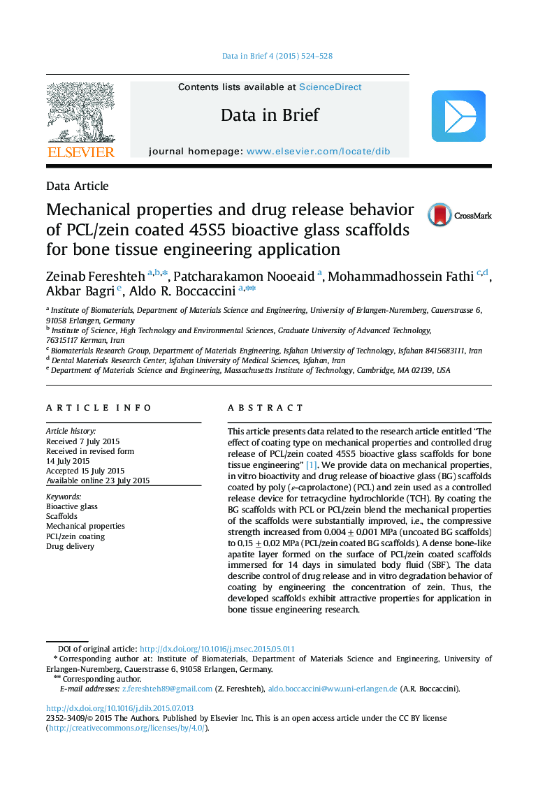 Mechanical properties and drug release behavior of PCL/zein coated 45S5 bioactive glass scaffolds for bone tissue engineering application