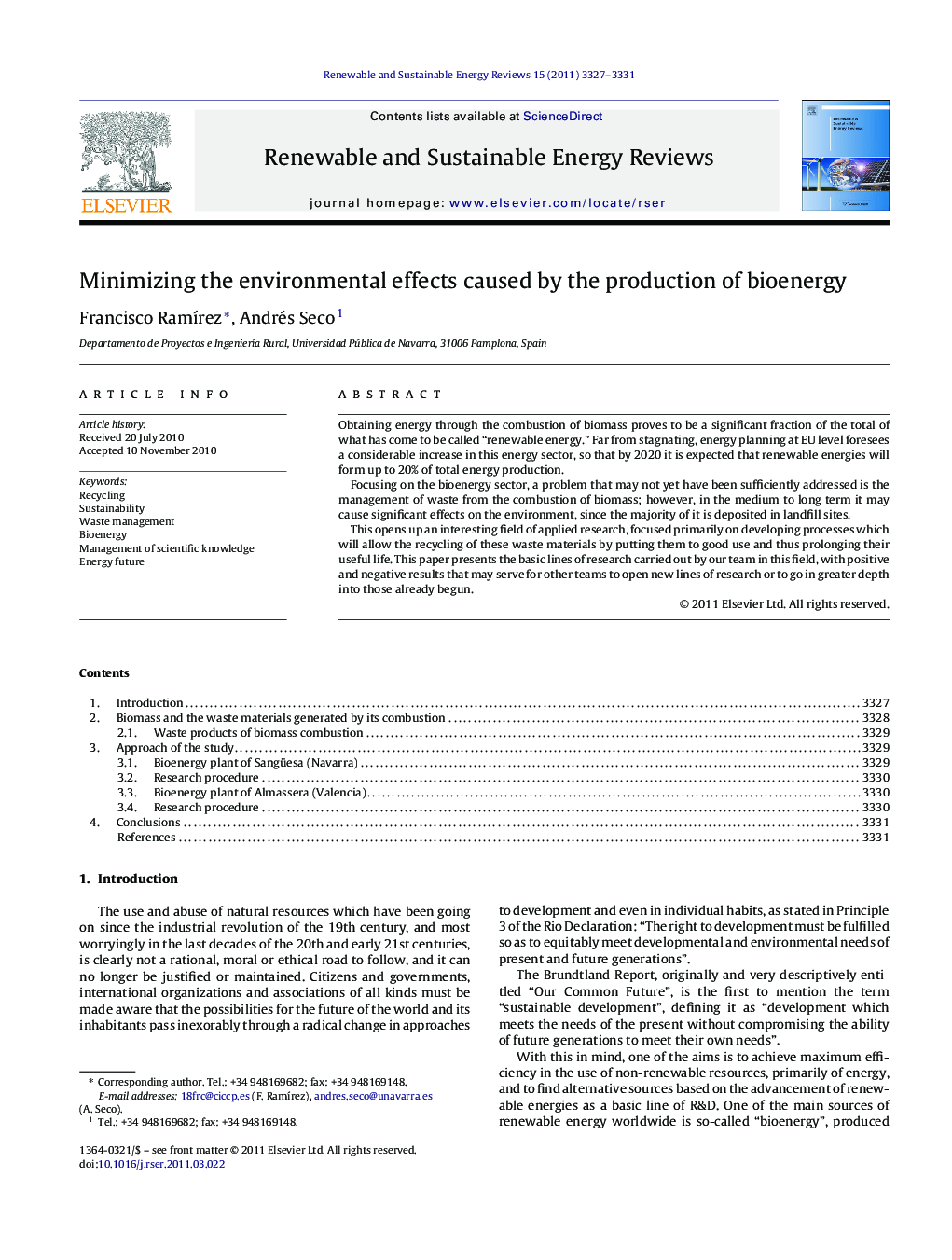 Minimizing the environmental effects caused by the production of bioenergy