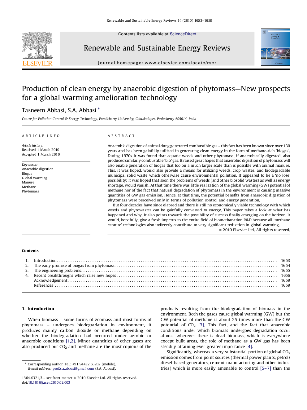 Production of clean energy by anaerobic digestion of phytomass—New prospects for a global warming amelioration technology