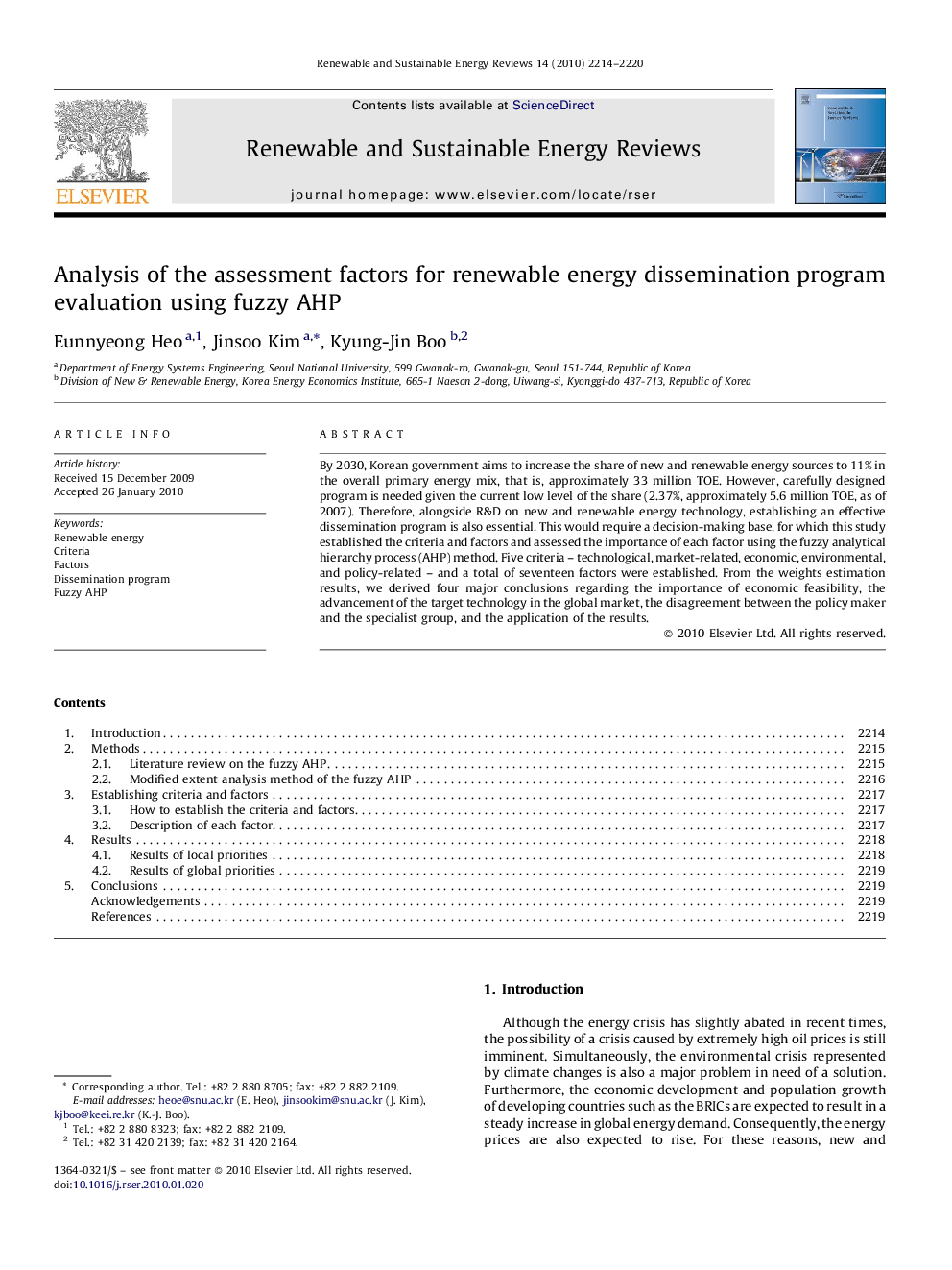 عکس صفحه اول مقاله: Analysis of the assessment factors for renewable energy dissemination program evaluation using fuzzy AHP Analysis of the assessment factors for renewable energy dissemination program evaluation using fuzzy AHP