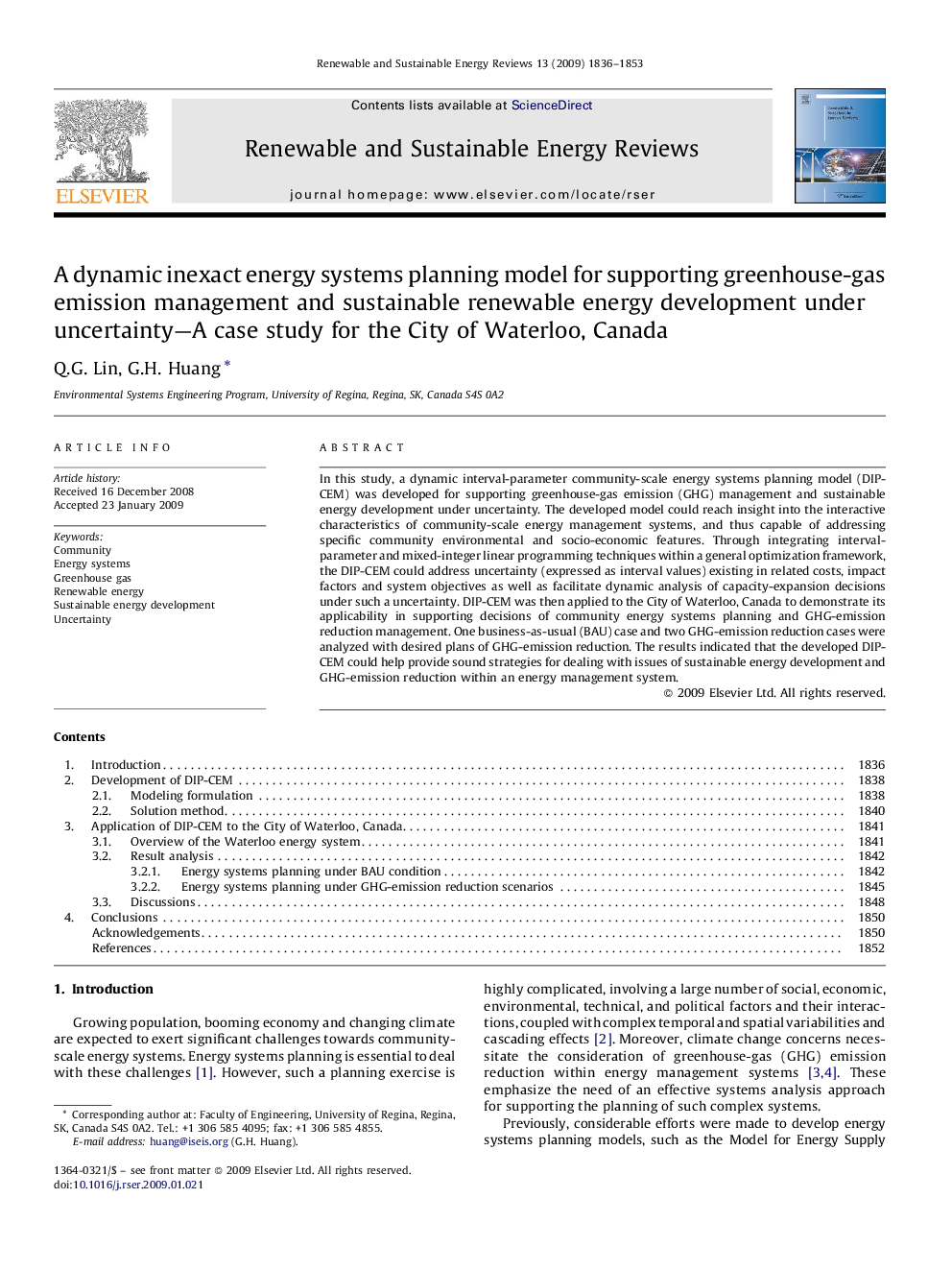 A dynamic inexact energy systems planning model for supporting greenhouse-gas emission management and sustainable renewable energy development under uncertainty—A case study for the City of Waterloo, Canada