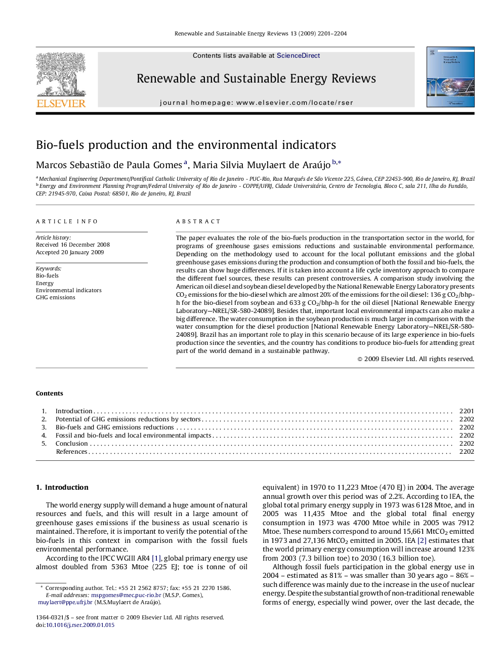 Bio-fuels production and the environmental indicators