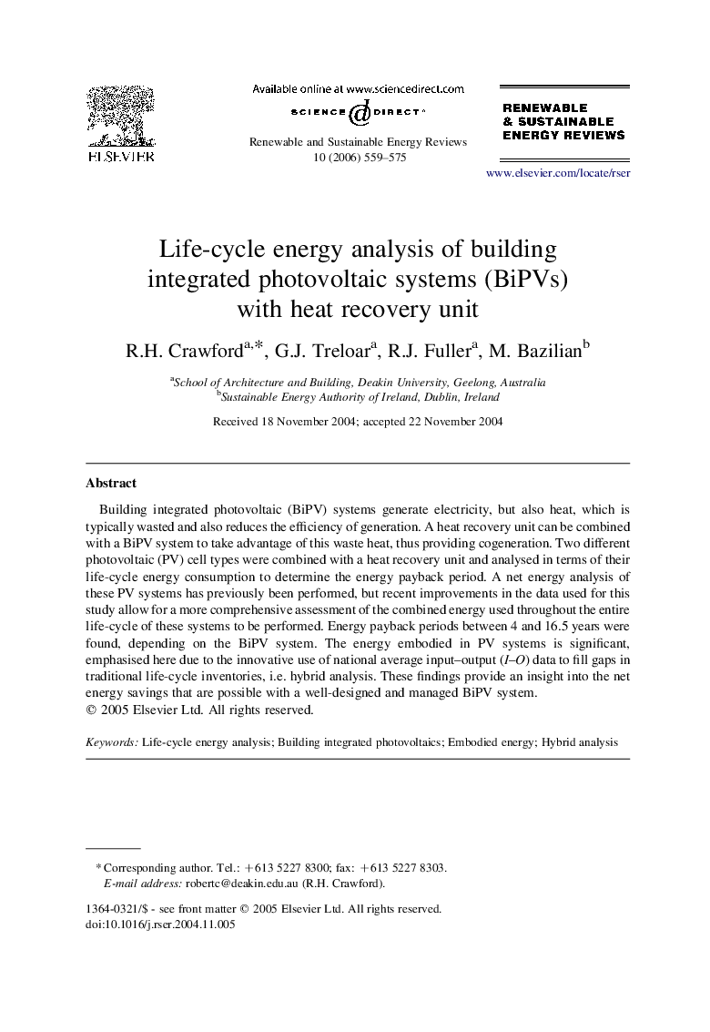 Life-cycle energy analysis of building integrated photovoltaic systems (BiPVs) with heat recovery unit